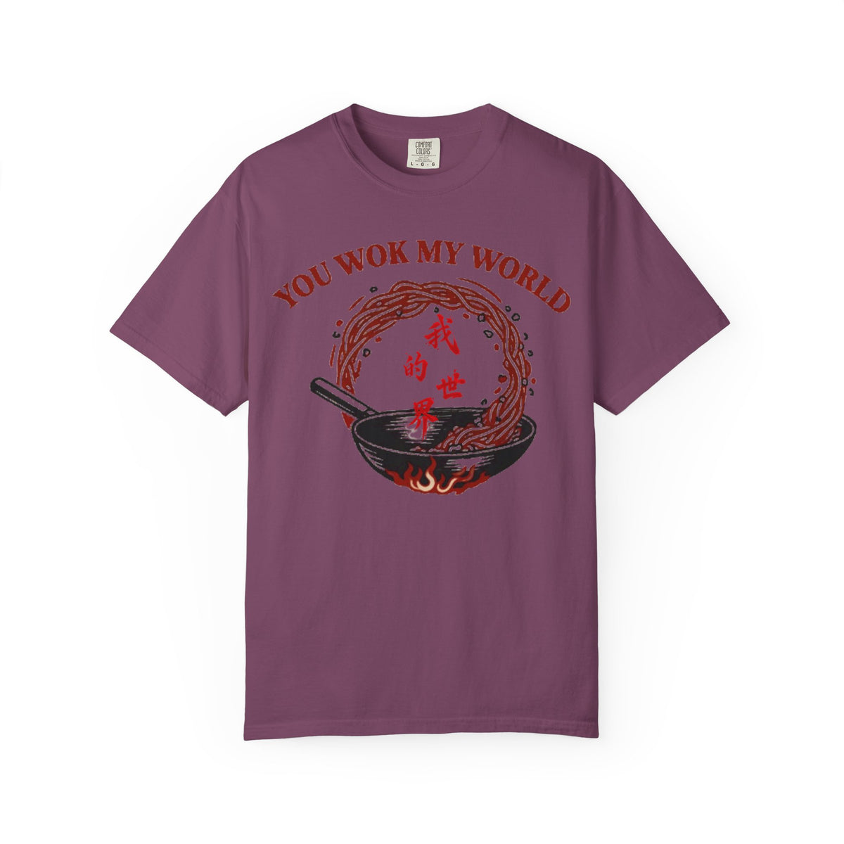 Graphic Tee — You Wok My World