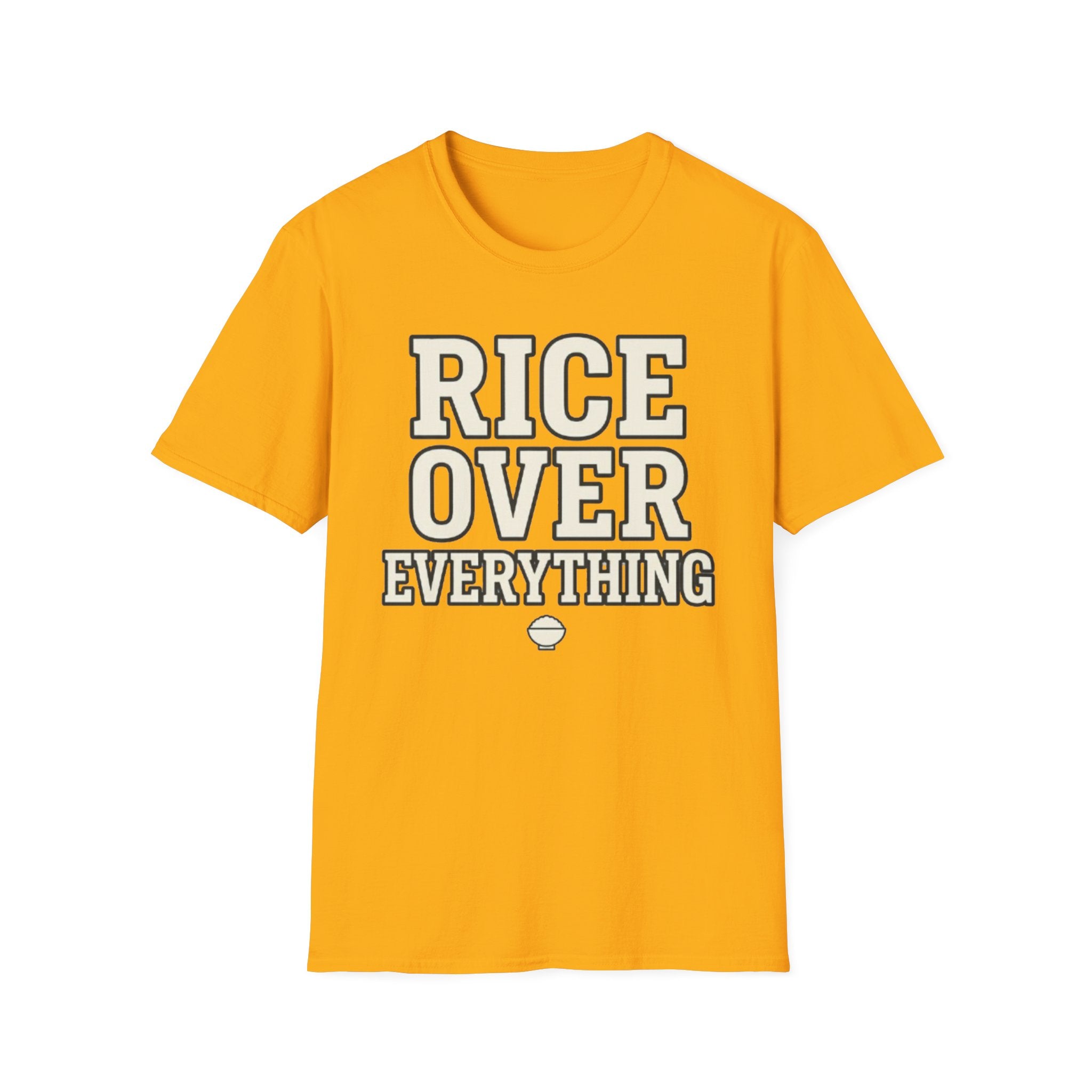 Rice Over Everything T Shirt