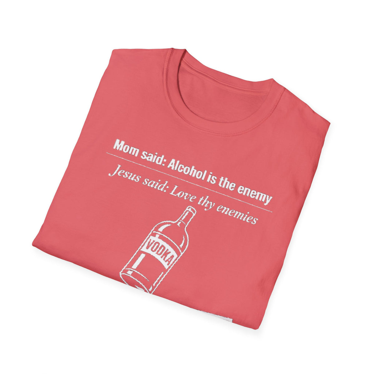Summer Tee — Alcohol is the Enemy, Love thy Enemy