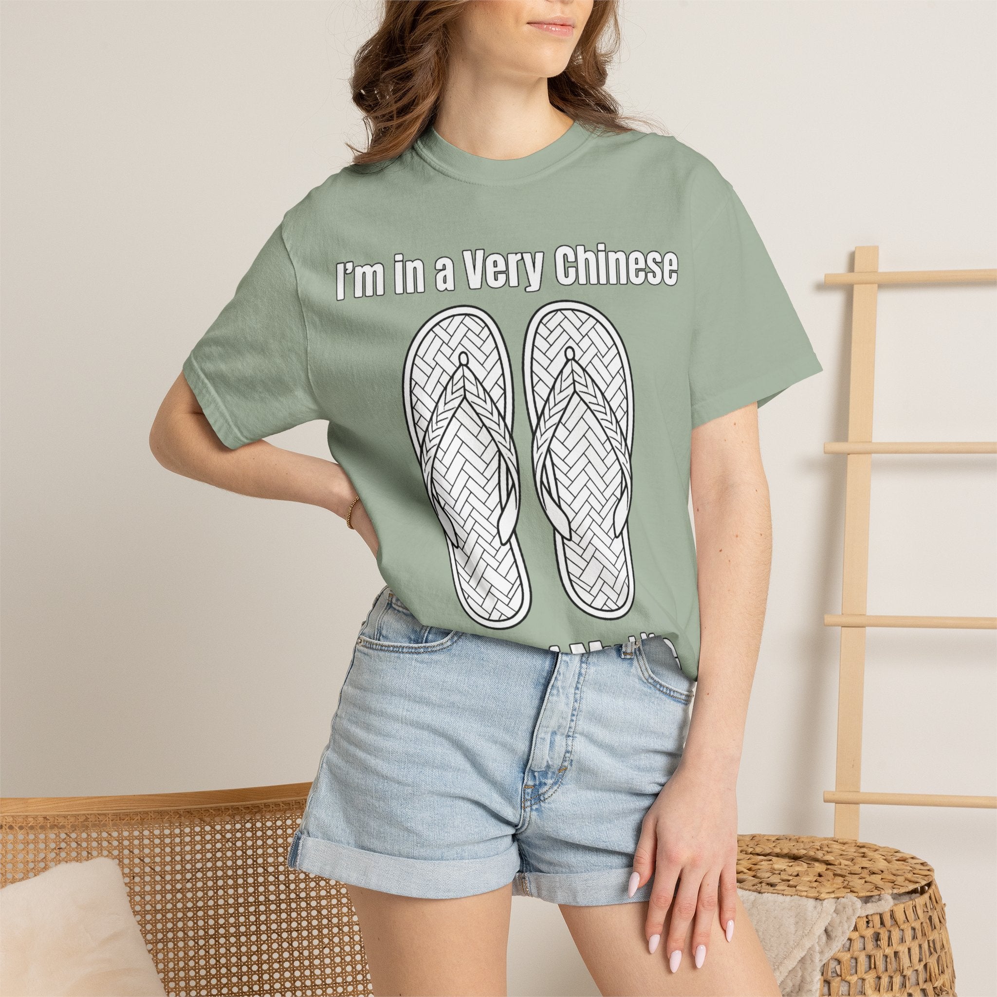 Graphic Tee — I'm in a very Chinese Time of My Life