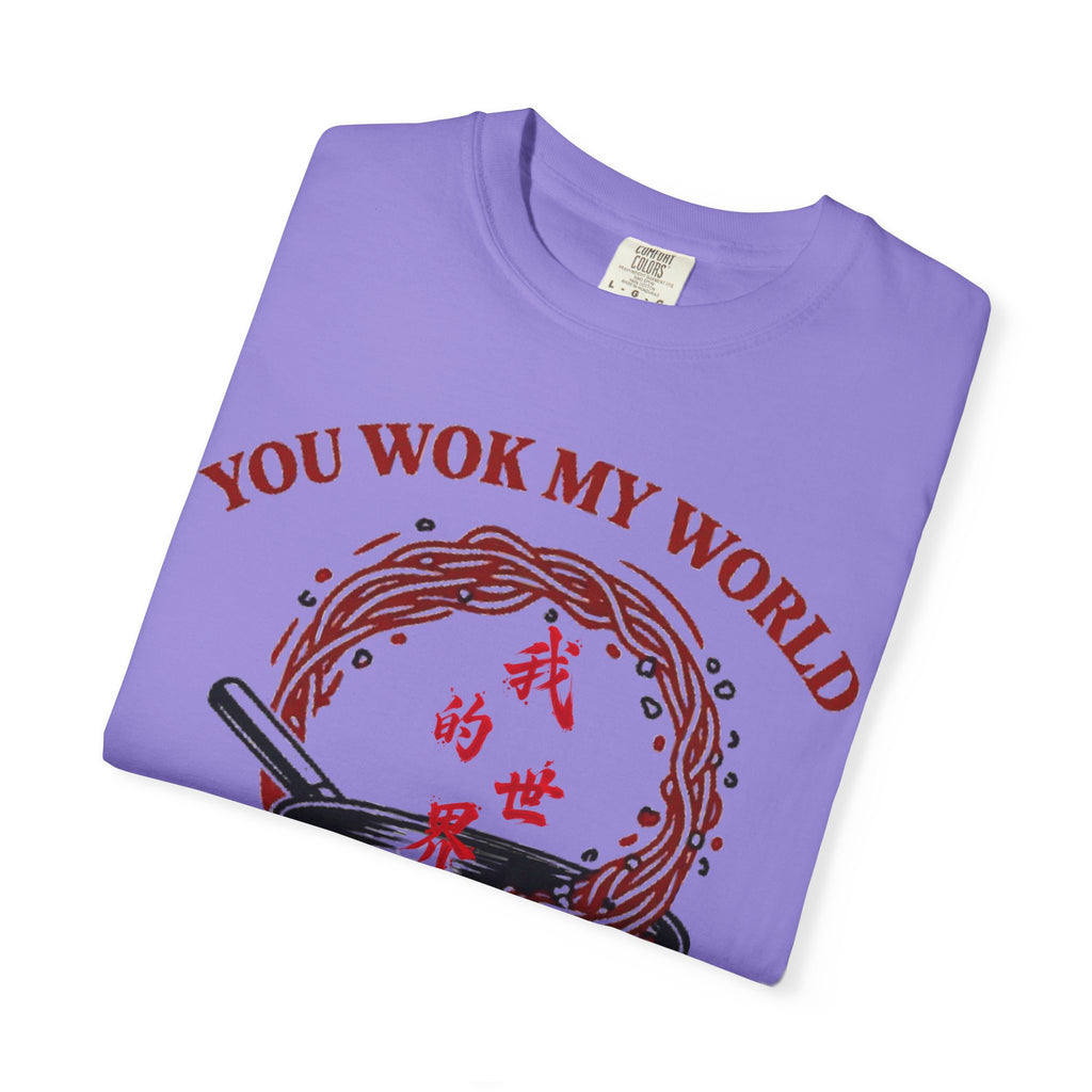 Graphic Tee — You Wok My World