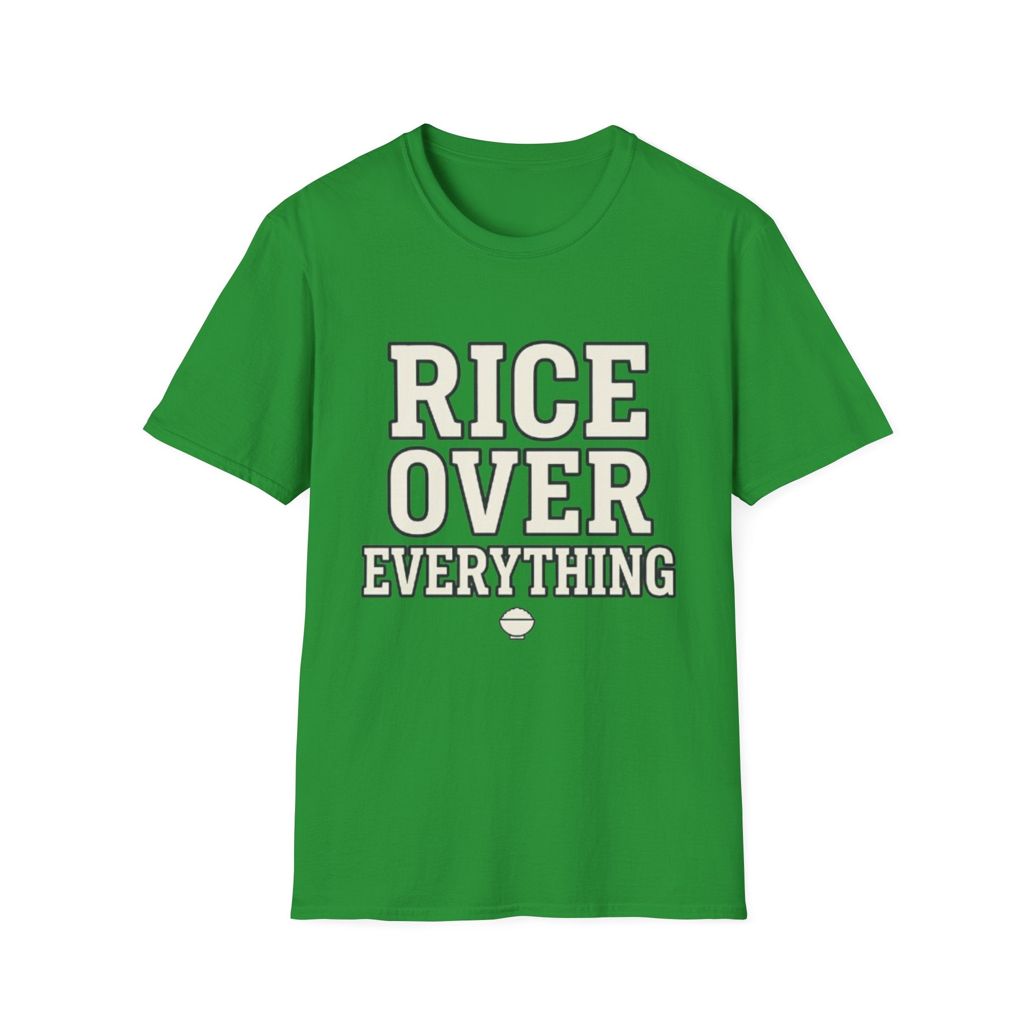 Rice Over Everything T Shirt