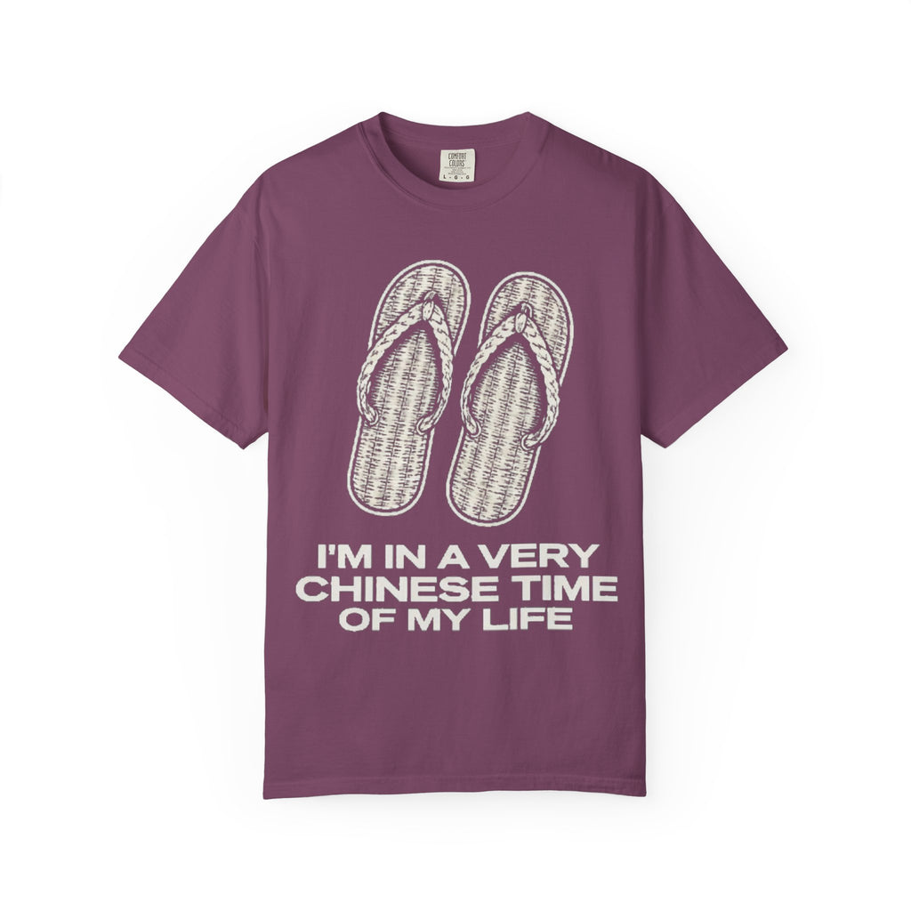 Graphic Tee — I'm in a very Chinese Time of My Life