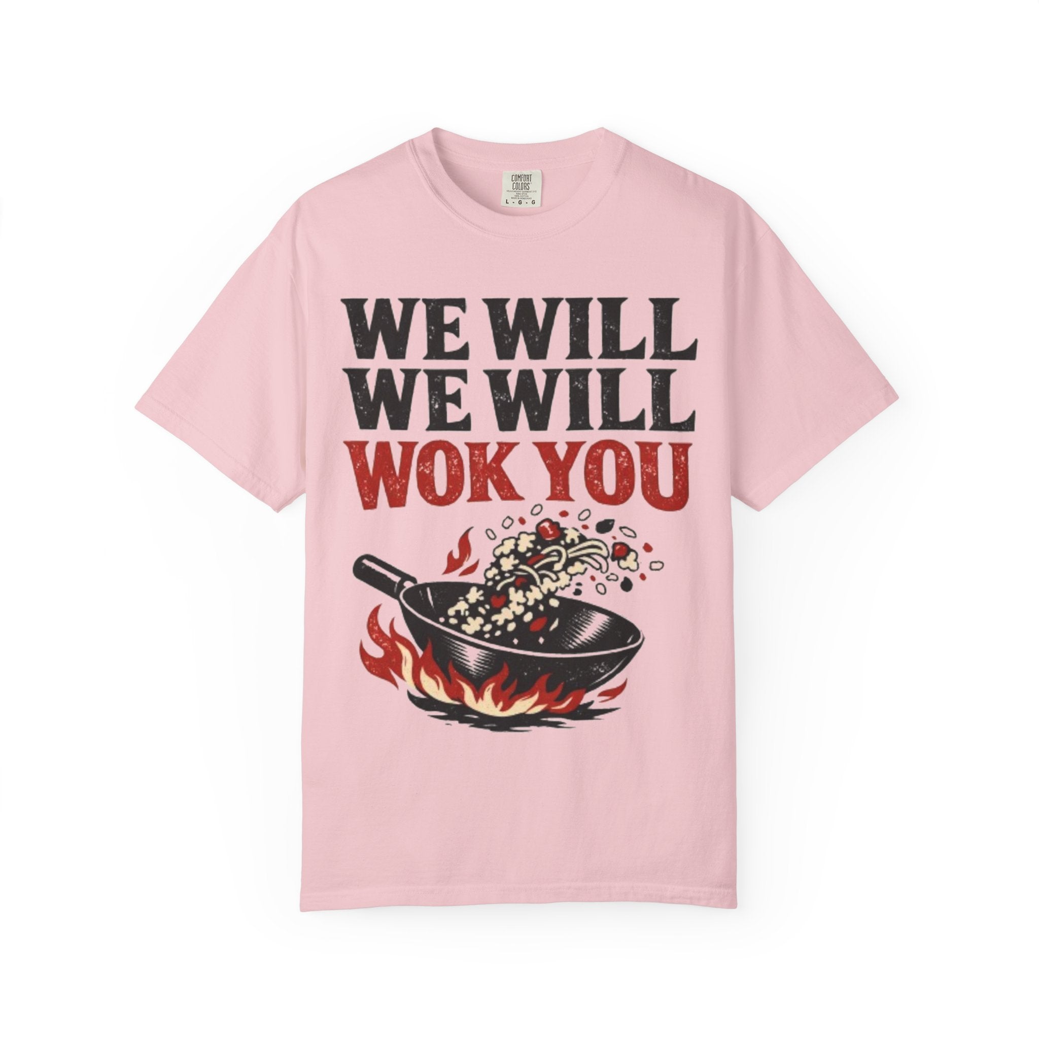 Graphic Tee — We Will We Will Wok You