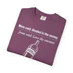 Graphic Tee - Alcohol is the Enemy, Love thy Enemy