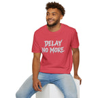 Summer Tee — Delay No More 不再拖延