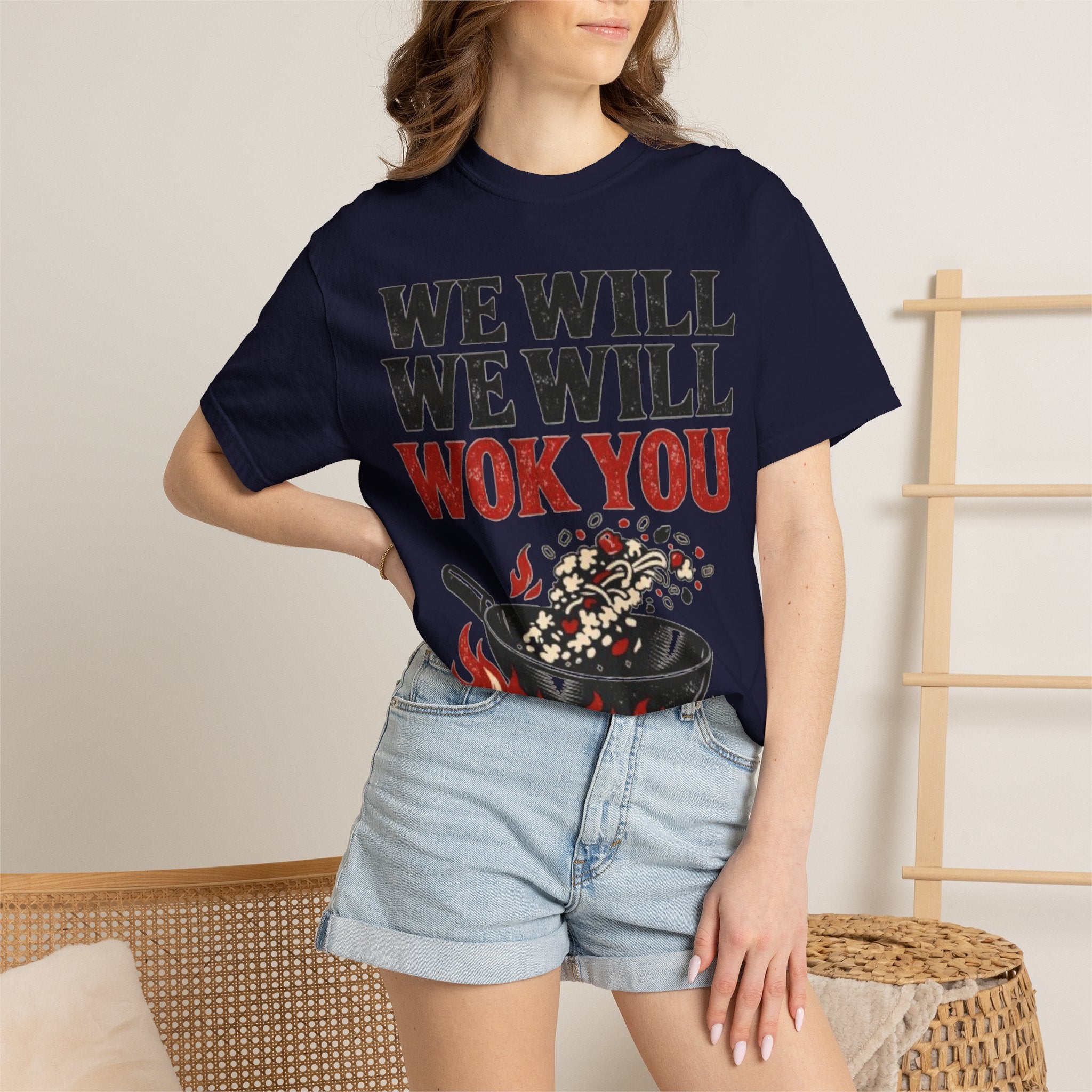 Graphic Tee — We Will We Will Wok You