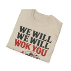 Summer Tee — We Will We Will Wok You