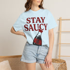 Graphic Tee — Stay Saucy