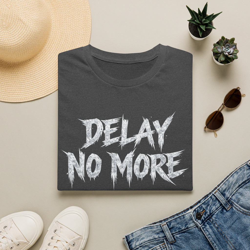 Summer Tee — Delay No More 不再拖延