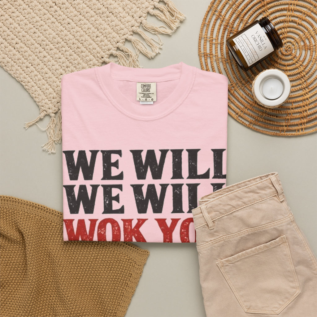 Graphic Tee — We Will We Will Wok You