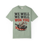 Graphic Tee — We Will We Will Wok You