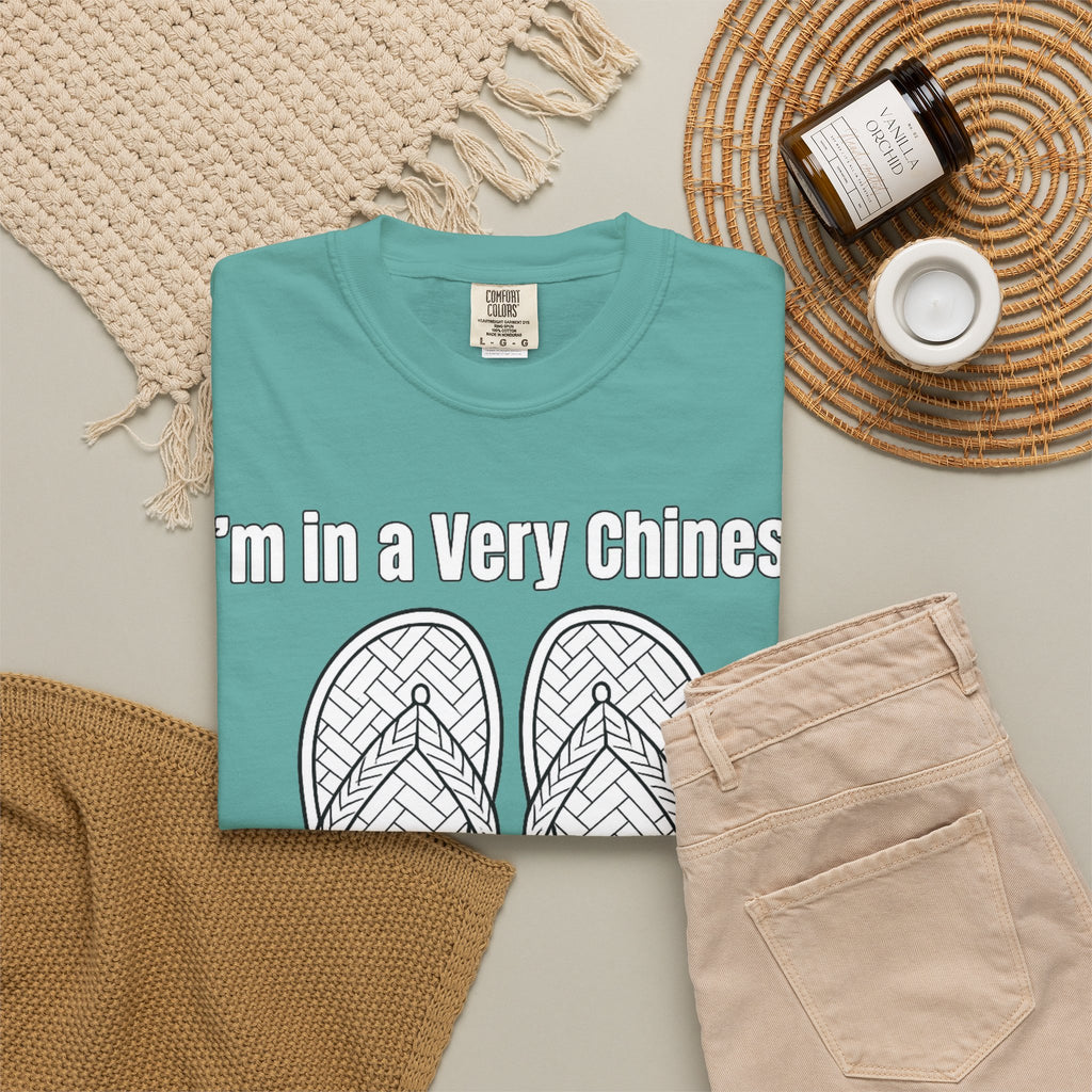 Graphic Tee — I'm in a very Chinese Time of My Life