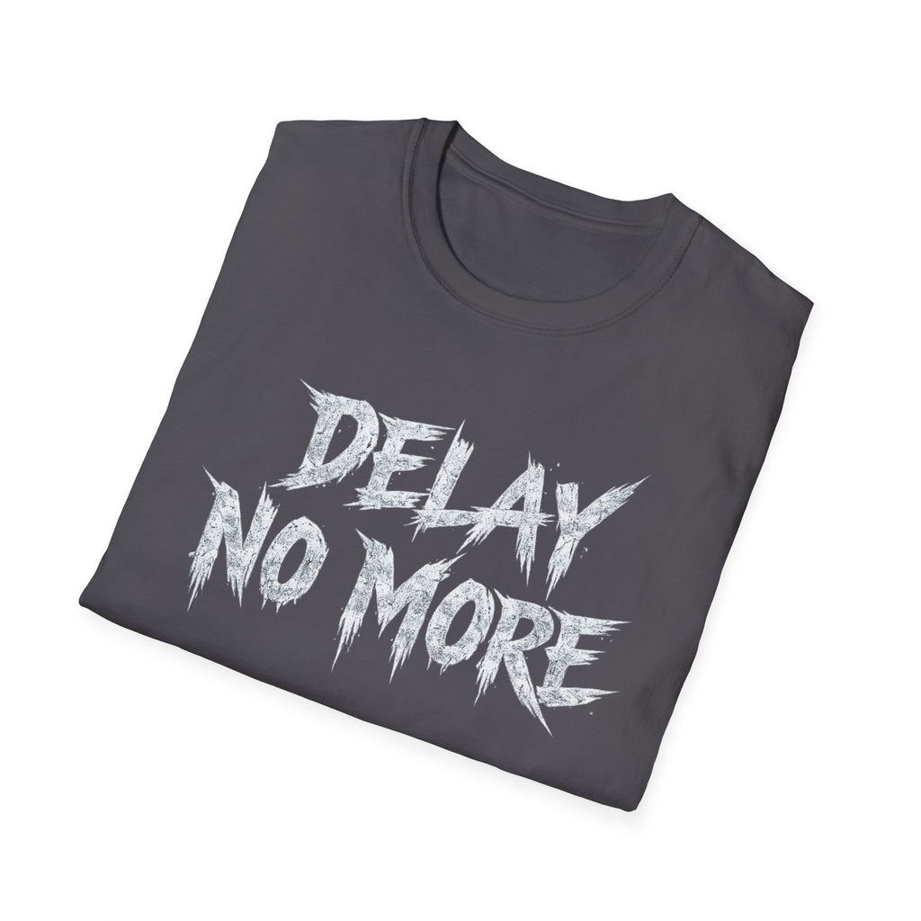 Summer Tee — Delay No More 不再拖延