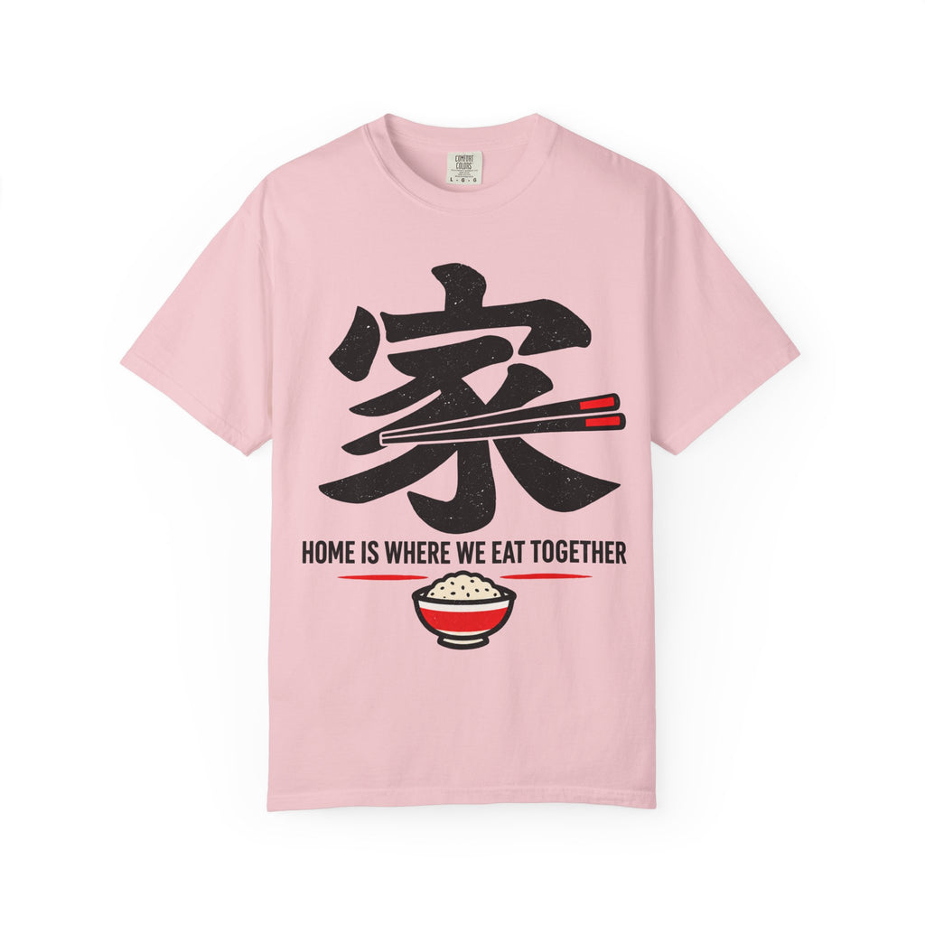 Graphic Tee — Home Is Where We Eat Together 家