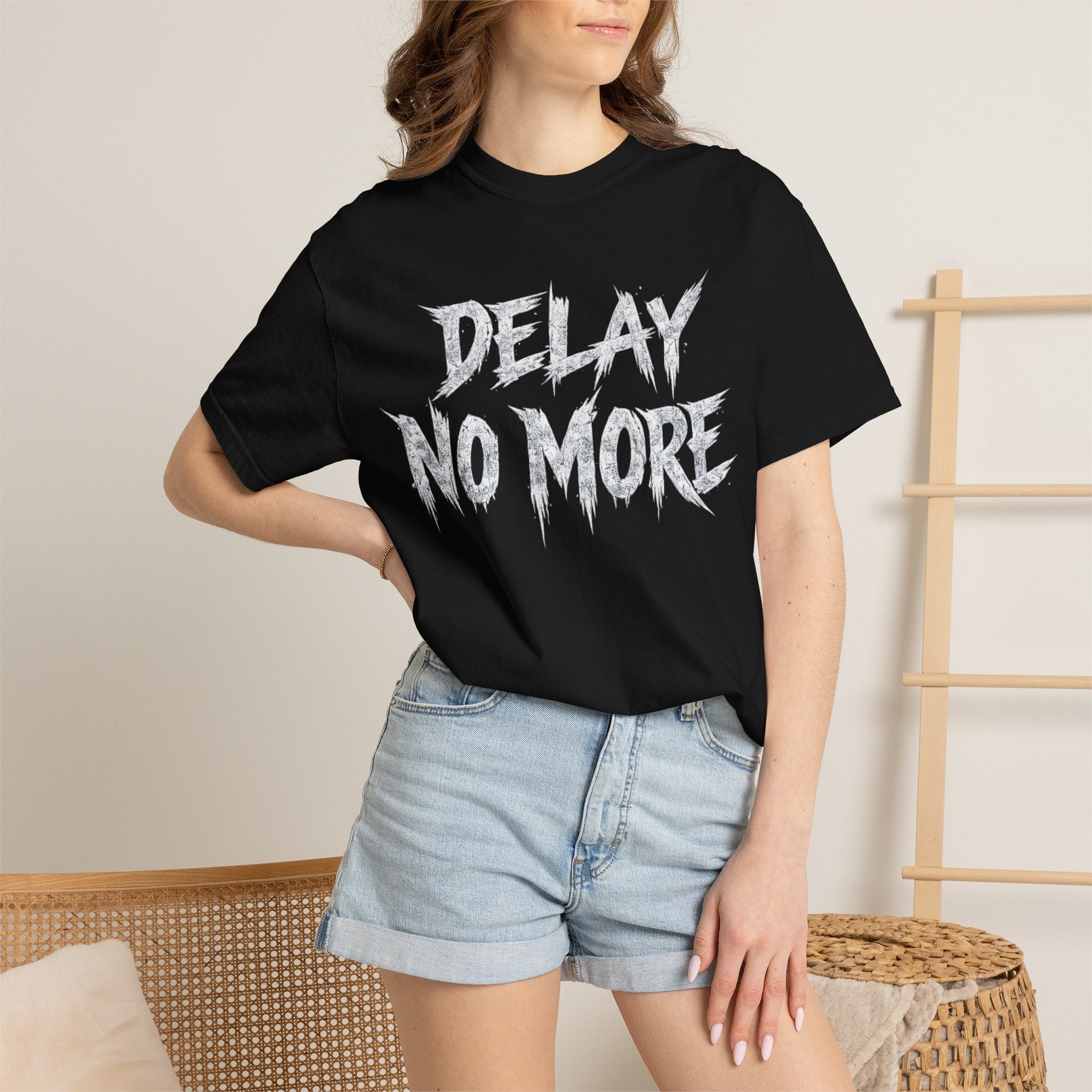 Graphic Tee — Delay No More 不再拖延