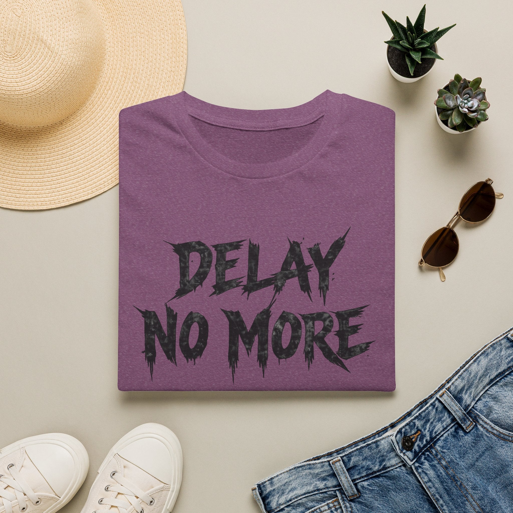 Delay No More 不再拖延 T-Shirt
