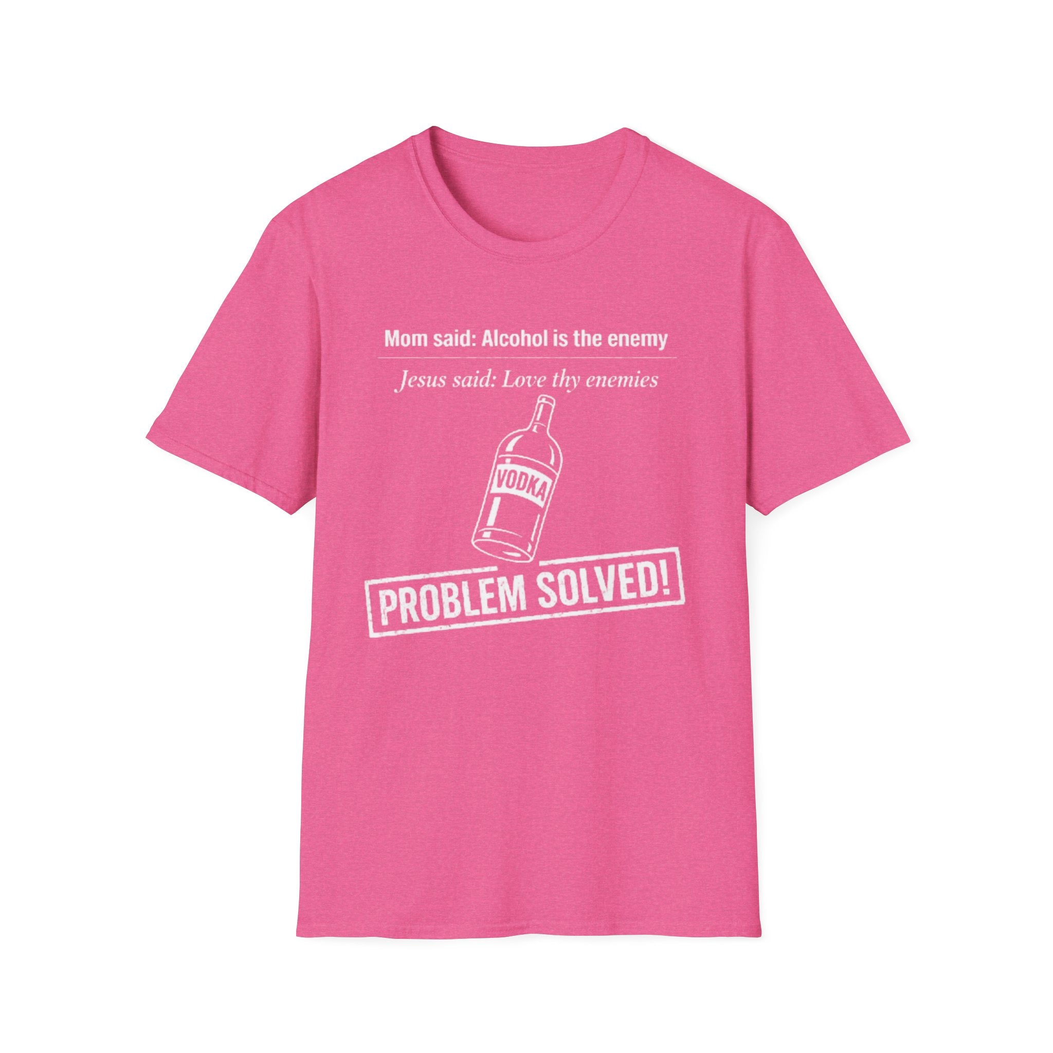 Alcohol is the Enemy T Shirt