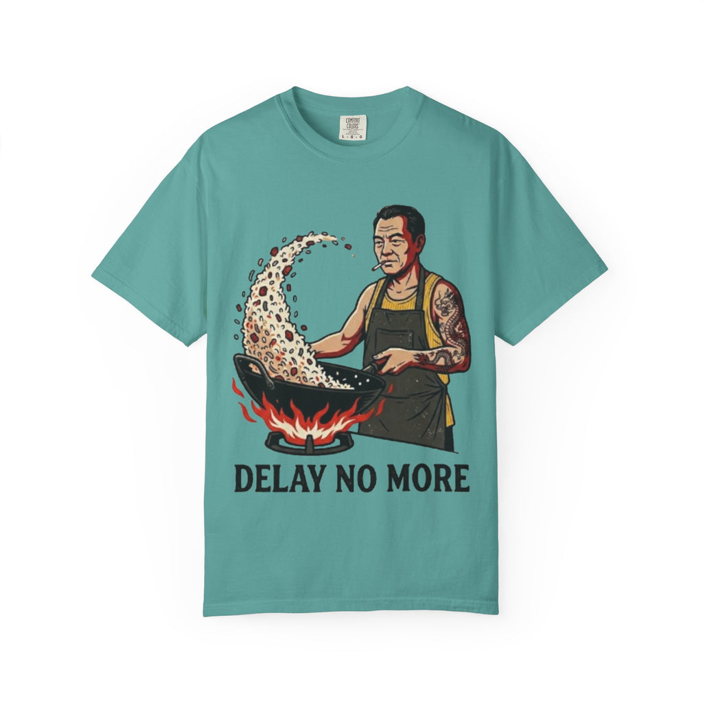 Graphic Tee - Delay No More 不再拖延