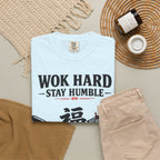 Graphic Tee — Wok Hard Stay Humble