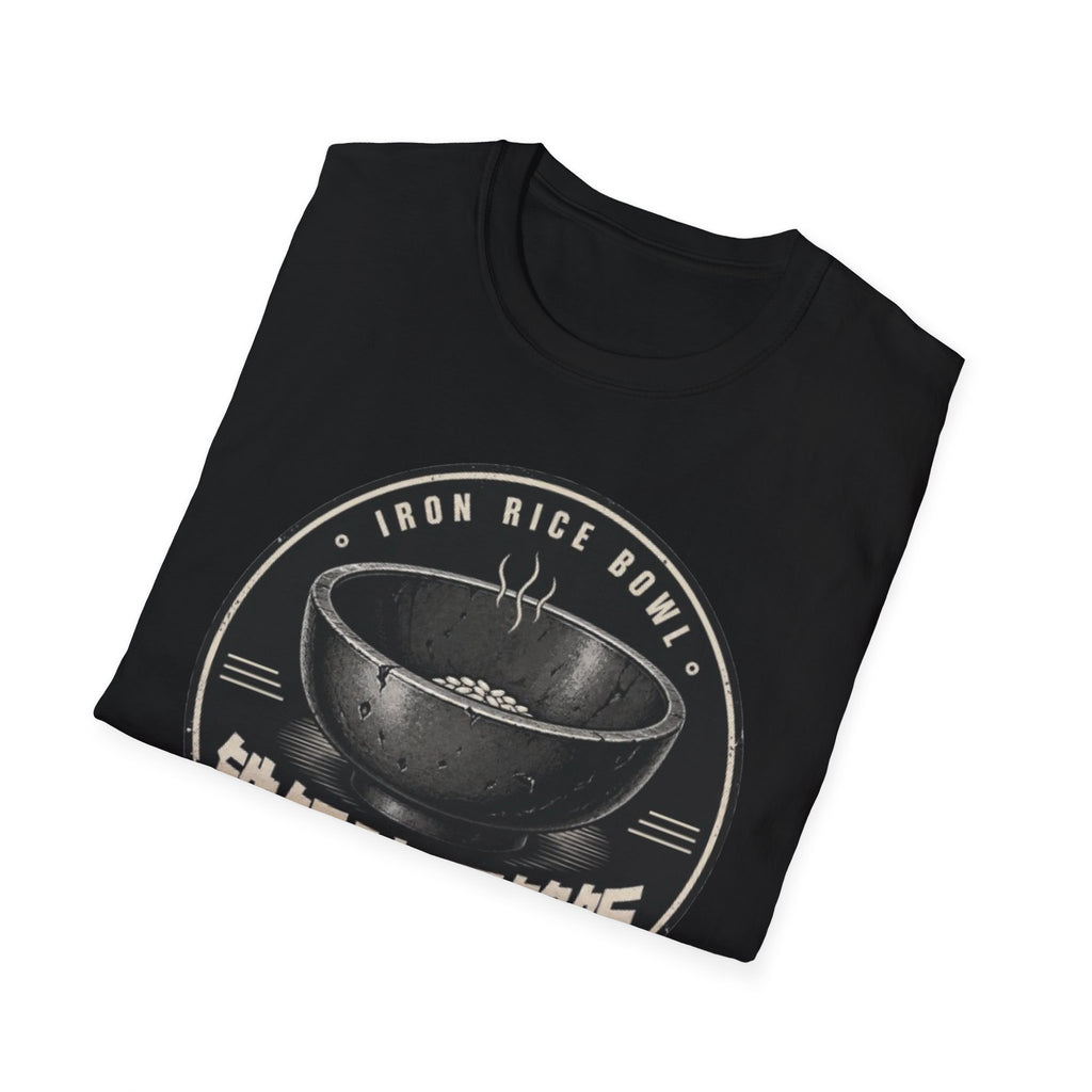 Iron Rice Bowl Not Enough Rice 铁饭碗 不够饭 T Shirt