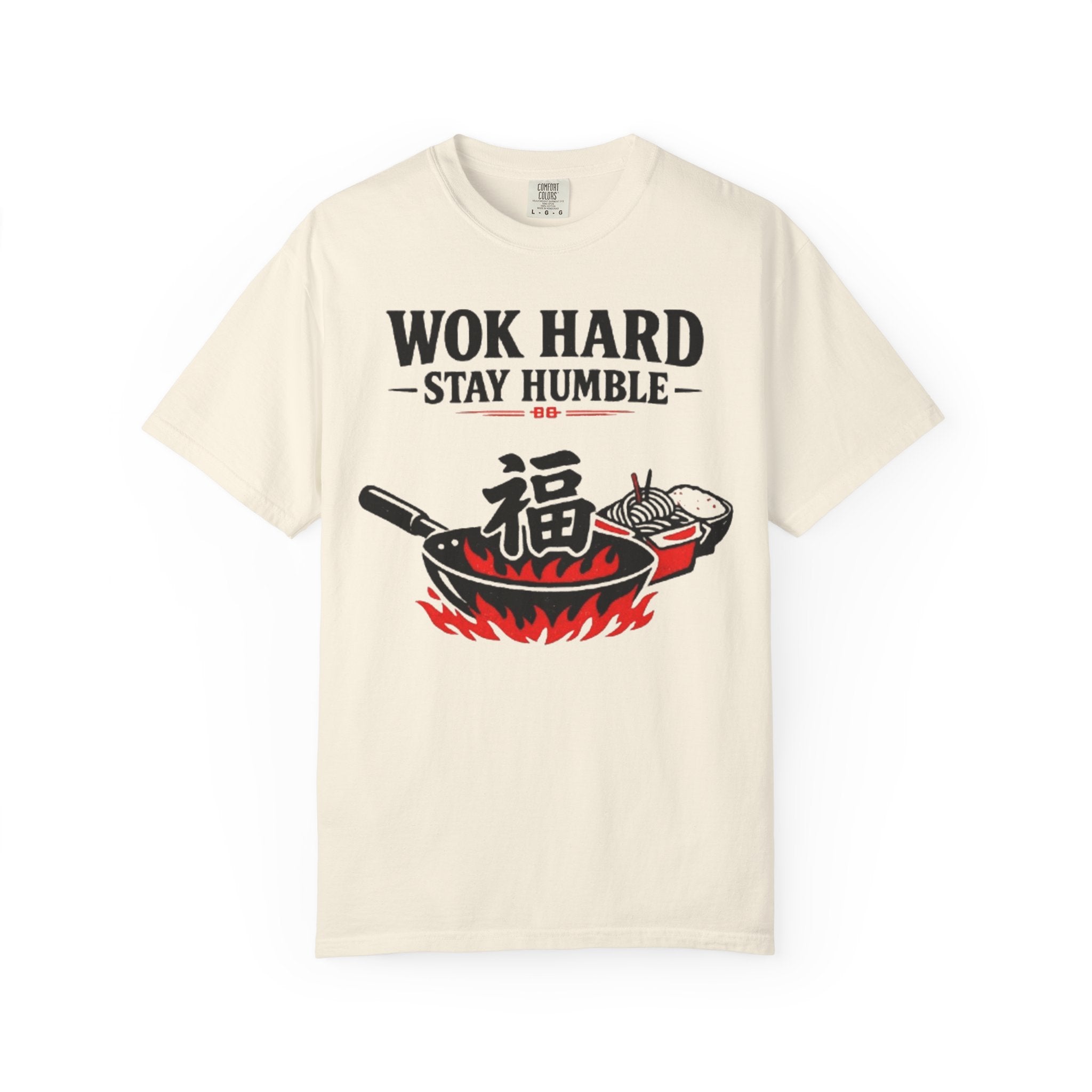 Graphic Tee — Wok Hard Stay Humble