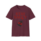 Stay Saucy T Shirt