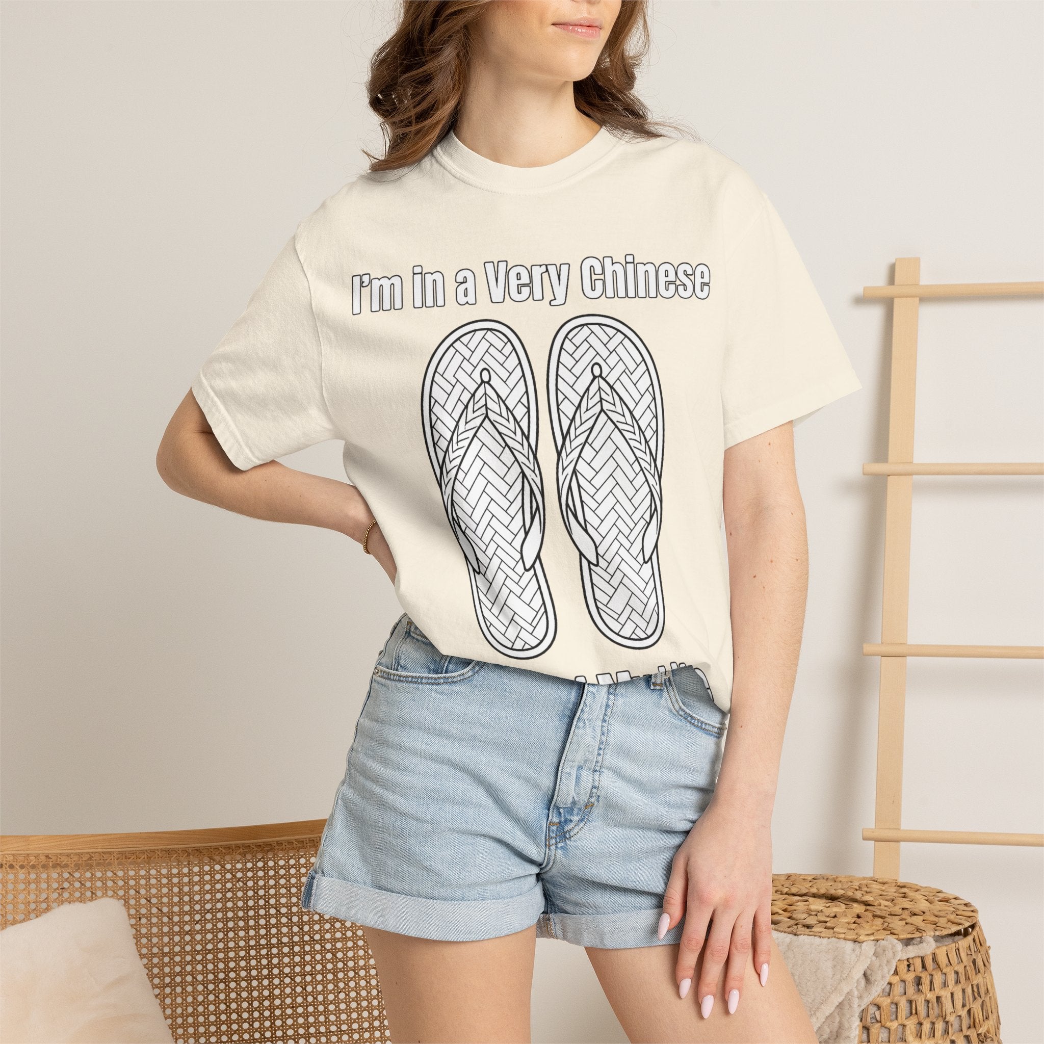 Graphic Tee — I'm in a very Chinese Time of My Life