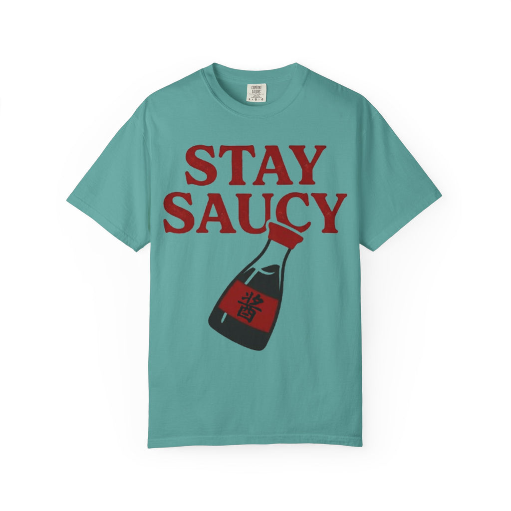 Graphic Tee — Stay Saucy