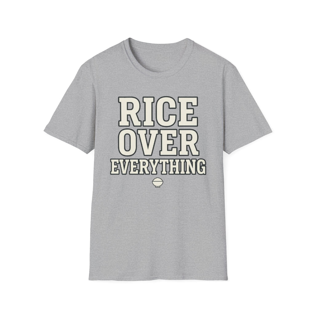 Rice Over Everything T Shirt