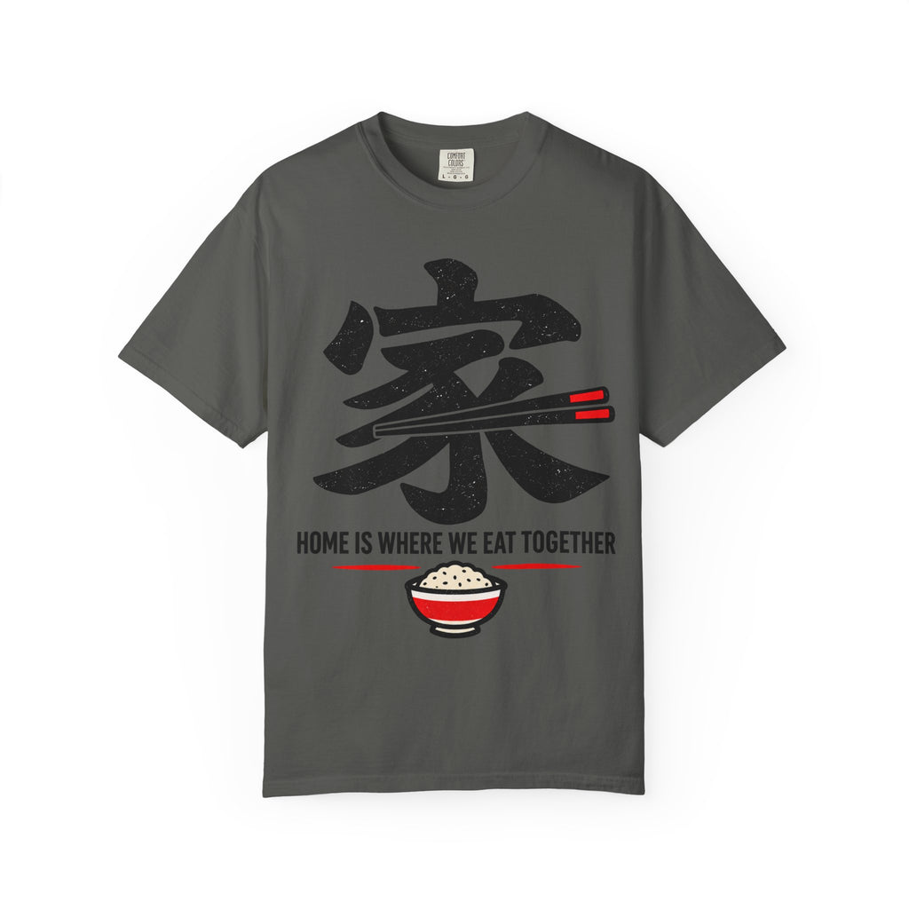 Graphic Tee — Home Is Where We Eat Together 家