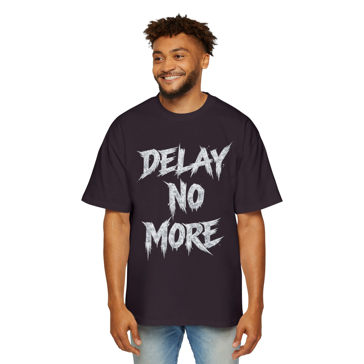 Premium Tee — Delay No More 不再拖延