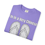Graphic Tee — I'm in a very Chinese Time of My Life