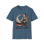 Summer Tee — Delay No More 不再拖延