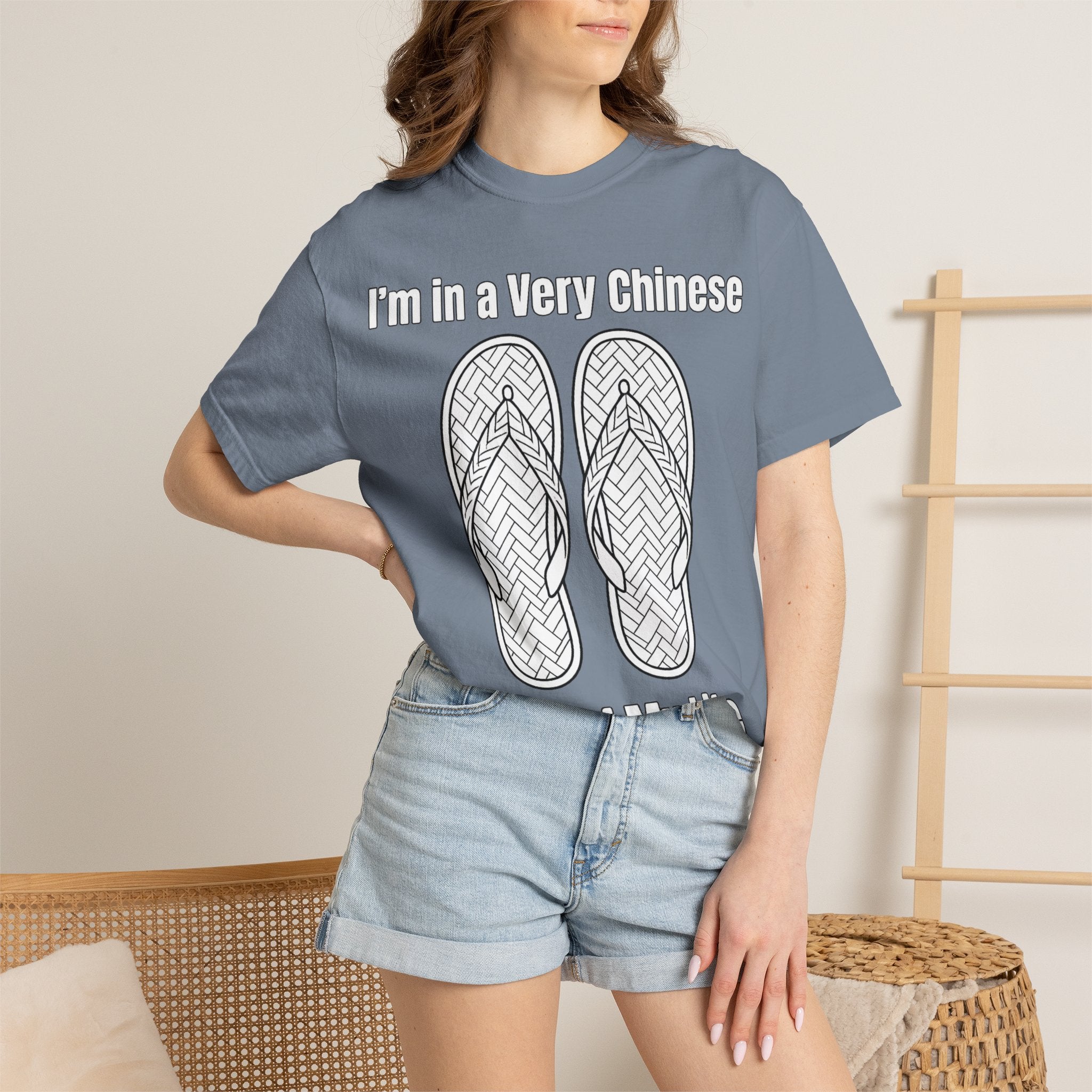 Graphic Tee — I'm in a very Chinese Time of My Life