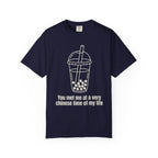 Graphic Tee — You met me at a very Chinese Time of My Life