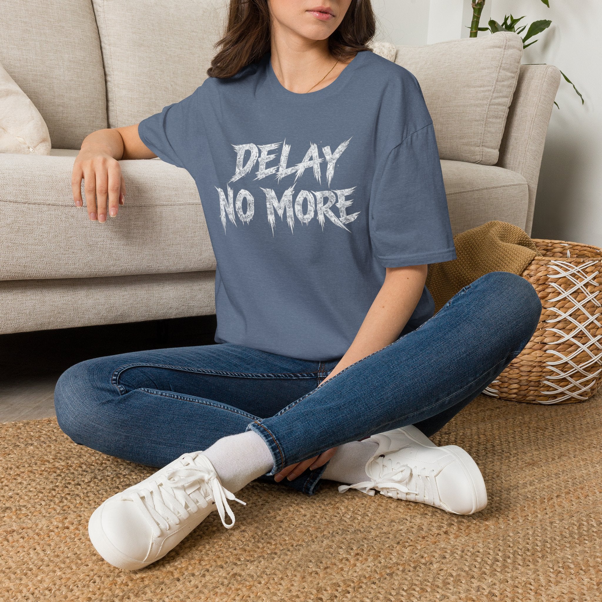 Delay No More 不再拖延 T-Shirt