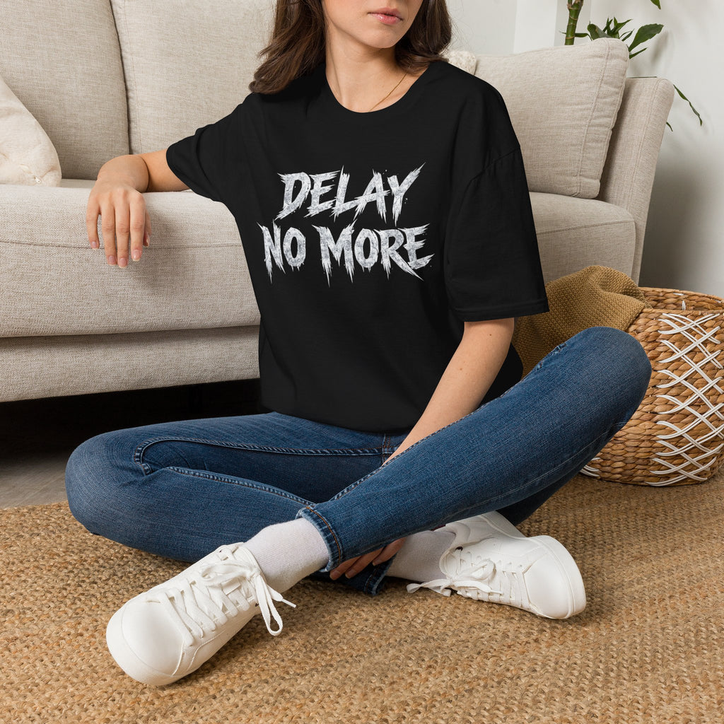 Summer Tee — Delay No More 不再拖延