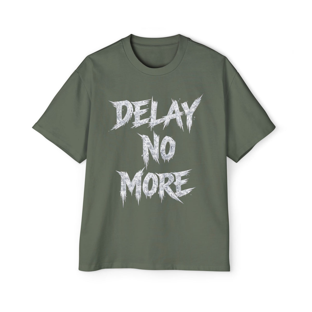Premium Tee — Delay No More 不再拖延