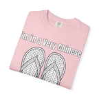 Graphic Tee — I'm in a very Chinese Time of My Life