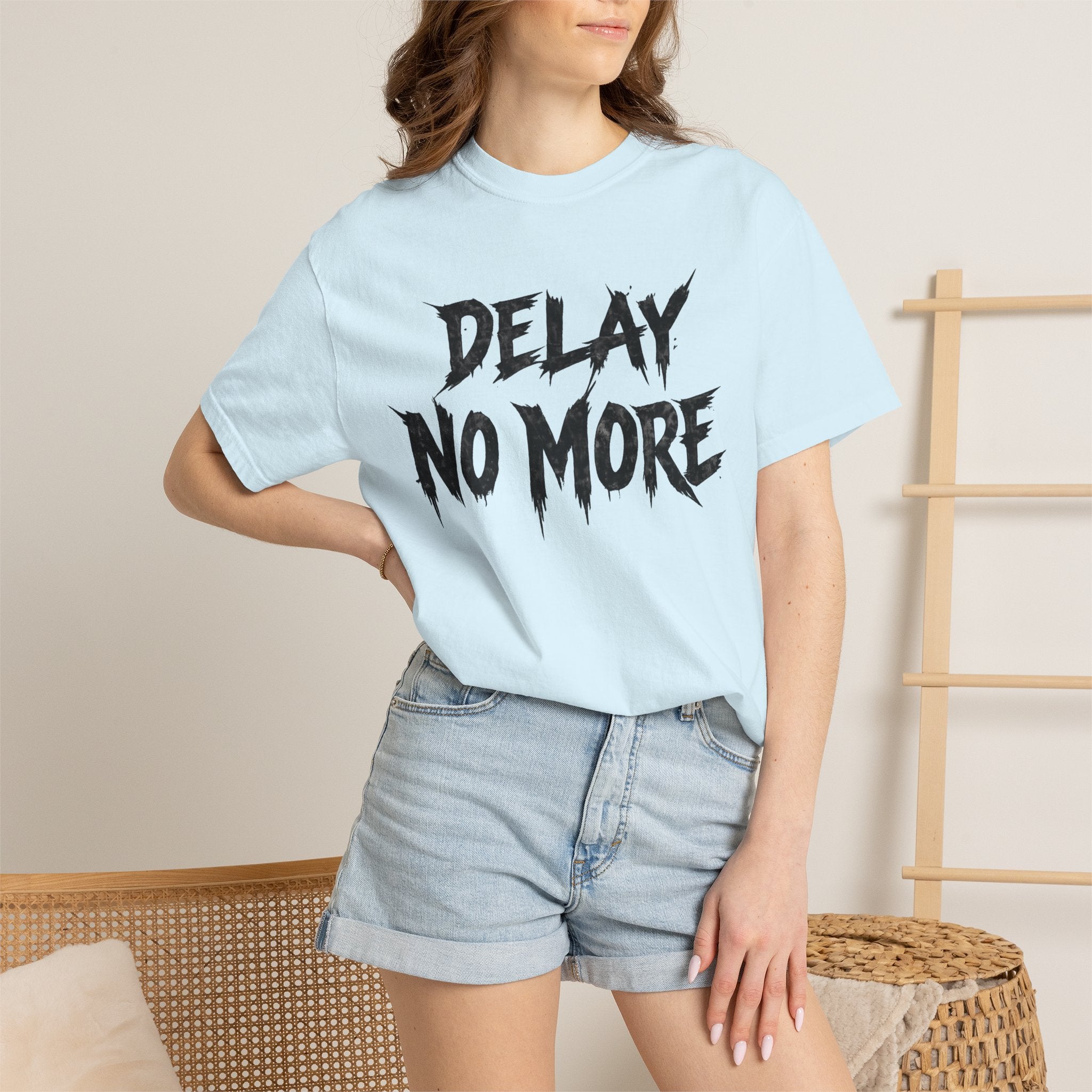 Graphic Tee – Delay No More 不再拖延