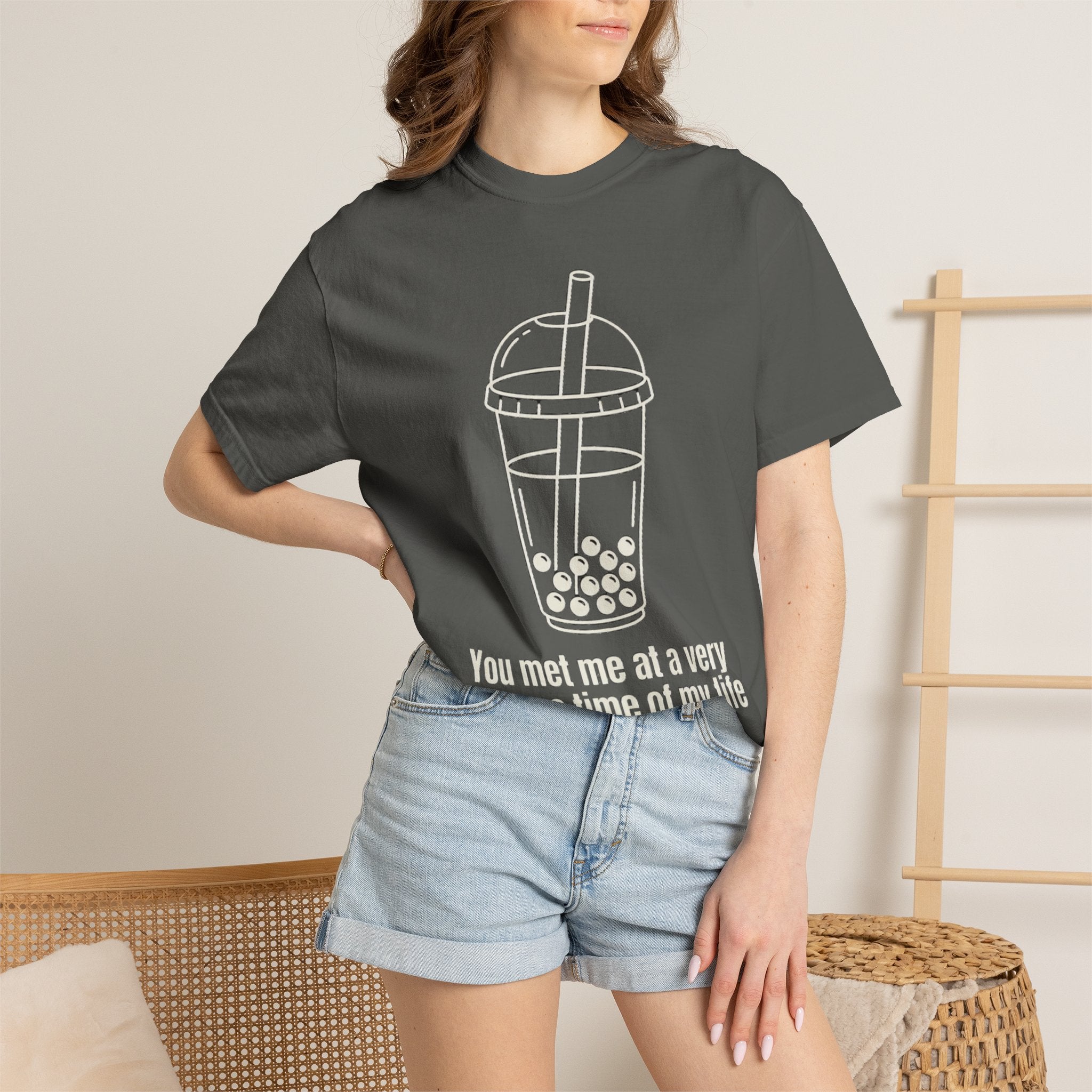 Graphic Tee — You met me at a very Chinese Time of My Life