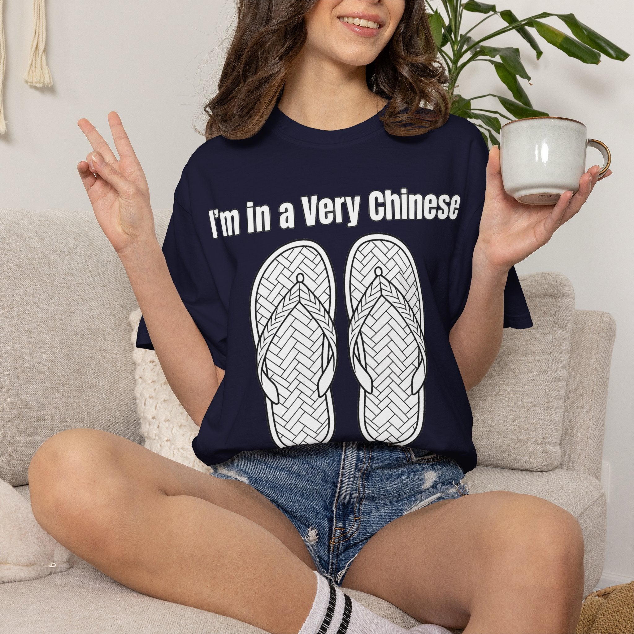 Graphic Tee — I'm in a very Chinese Time of My Life