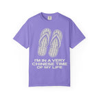 Graphic Tee — I'm in a very Chinese Time of My Life