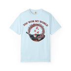 Graphic Tee — You Wok My World