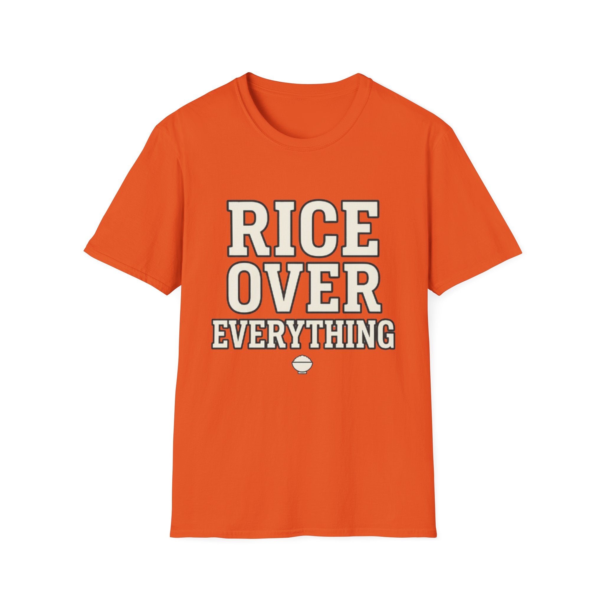 Rice Over Everything T Shirt