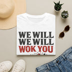 Summer Tee — We Will We Will Wok You