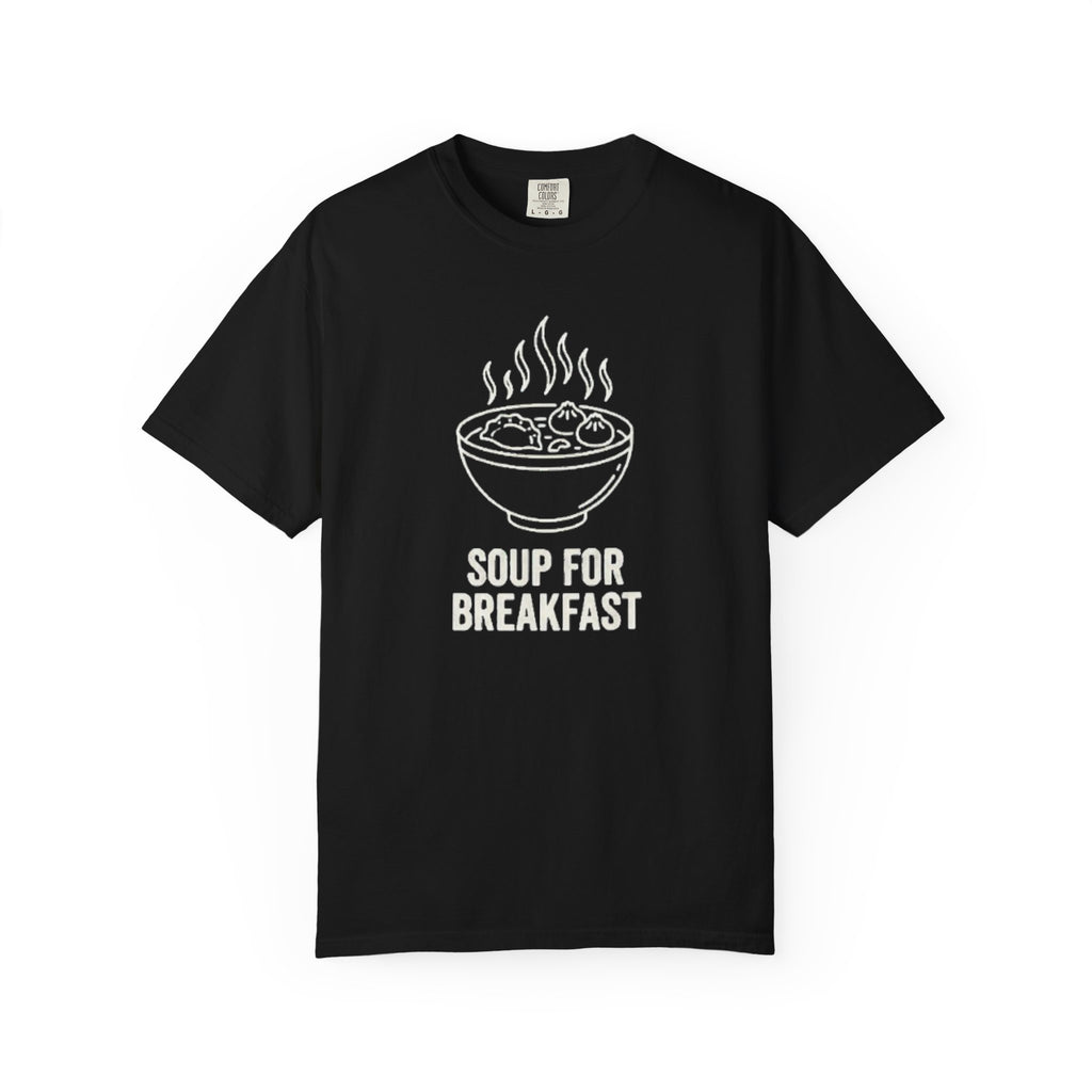 Graphic Tee — Soup For Breakfast
