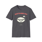 Rice to Meet You T Shirt