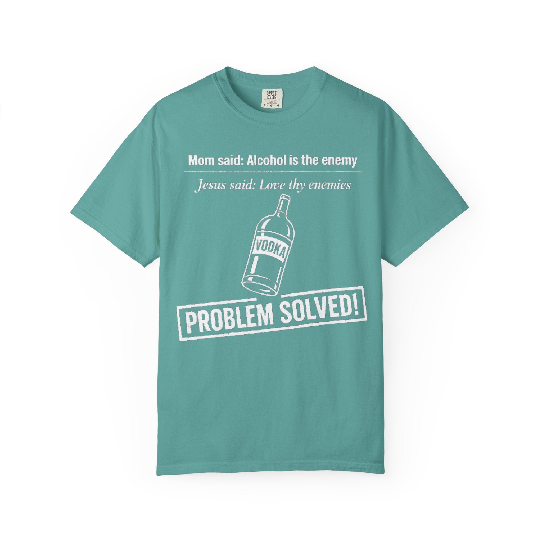 Graphic Tee - Alcohol is the Enemy, Love thy Enemy